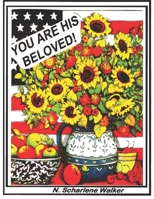 You Are His Beloved B0BTCY111P Book Cover