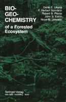 Biogeochemistry: of a Forested Ecosystem 038794351X Book Cover