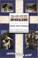 Rock Solid Inside & Out 097234120X Book Cover
