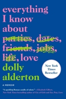 Everything I Know About Love 0062968793 Book Cover