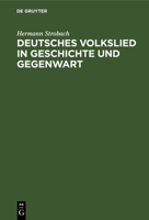 Deutsches Volkslied in Geschichte und Gegenwart (German Edition) 3112563670 Book Cover