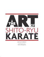 The Art Of Shito Ryu Karate 1717803199 Book Cover
