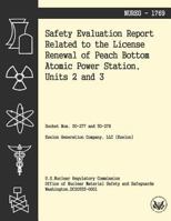 Safety Evaluation Report Related to the License Renewal of Peach Bottom Atomic Power Station, Units 2 and 3 149495513X Book Cover