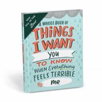 Em & Friends Things I Want You To Know When Everything Feels Terrible Fill-in-the-Blank Book & Sympathy Gift - Fill in the Love Gift Book 1642445630 Book Cover