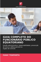 Guia Completo Do Funcionário Público Equatoriano (Portuguese Edition) 6630238451 Book Cover
