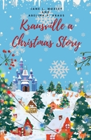 Krausville a Christmas Story B0G41XNNTX Book Cover
