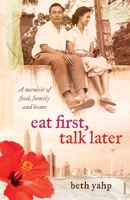 Eat First, Talk Later 0857986864 Book Cover