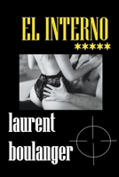 El Interno B0CFS89MTC Book Cover