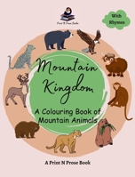 Mountain Kingdom: A Colouring Book of Mountain Animals 8196455631 Book Cover