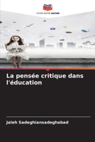 La pensée critique dans l'éducation 6206864162 Book Cover