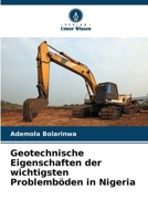 Geotechnische Eigenschaften der wichtigsten Problemböden in Nigeria 6207146352 Book Cover
