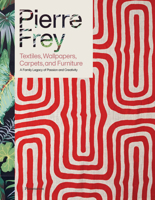 Pierre Frey: Textiles, Wallpapers, Carpets, and Furniture 2080421999 Book Cover