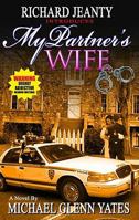 My Partner's Wife 0981999824 Book Cover