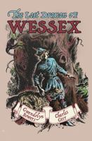 The Lost Dragon of Wessex 1015150942 Book Cover