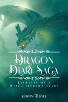 Dragon Diary Saga: Extracts of a Witch Finder's Diary 1638122504 Book Cover