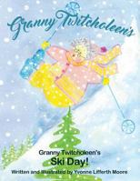 Granny Twitcholeen's Ski Day 1980552355 Book Cover