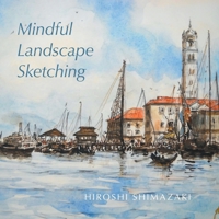 Mindful Landscape Sketching 1038307953 Book Cover