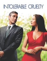Intolerable Cruelty: Screenplay B089M2Y77F Book Cover