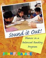 Sound It Out! Phonics in a Balanced Reading Program 0072390689 Book Cover