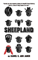 Sheepland: A Portrait of the Life of Sheep 1843919834 Book Cover
