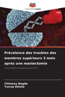 Prévalence des troubles des membres supérieurs 3 mois après une mastectomie (French Edition) 6209716431 Book Cover
