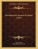 Miscellaneous Sonnets By Platen (1921) 112064660X Book Cover