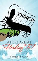 Where are we Heading to? 1958517135 Book Cover