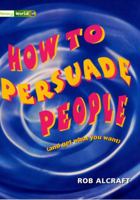 Literacy World: Persuade Book 4 043509677X Book Cover