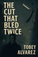 THE CUT THAT BLED TWICE (The Listener Cycle) B0G1GZ5DF5 Book Cover