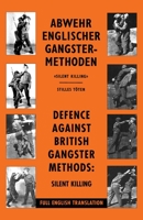 Defence Against British Gangster Methods: Abwehr Englischer Gangster-Methoden 1474538339 Book Cover