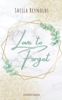 Love to Forget B096TTQCCG Book Cover