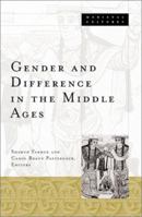 Gender and Difference in the Middle Ages 0816638942 Book Cover