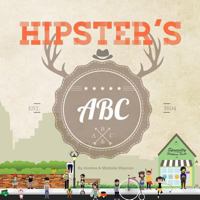 Hipster's ABC 1494796953 Book Cover