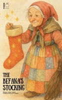 The Befana's Stocking: Bilingual Italian-English Christmas Stories for Children B0FMQM2489 Book Cover