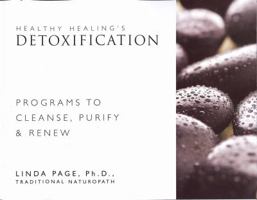 Healthy Healing's Detoxification 1884334555 Book Cover