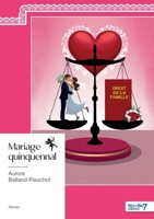 Mariage quinquennal (French Edition) B0DZX982K8 Book Cover