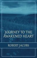 Journey to the Awakened Heart 1982215569 Book Cover