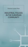 Industrial Policies In The European Community 1349166421 Book Cover
