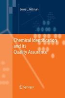 Chemical Identification and its Quality Assurance 3642153607 Book Cover