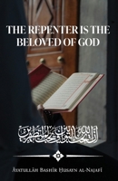 Repenter Is the Beloved of God 1956276637 Book Cover