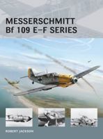 Messerschmitt Bf 109 E-F series 1472804899 Book Cover