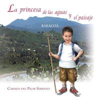 La Princesa de Las Aguas y El Paisaje 1466976497 Book Cover