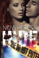 Stephanie Carovella 02: Nowhere to Hide 1484887875 Book Cover