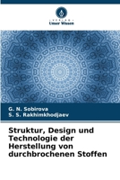 Struktur, Design und Technologie der Herstellung von durchbrochenen Stoffen (German Edition) 620837006X Book Cover