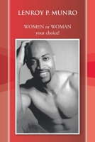 Women or Woman: Your Choice! 1425119344 Book Cover
