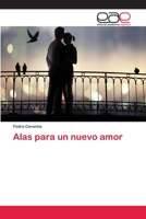Alas para un nuevo amor 6202248718 Book Cover