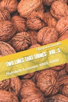 Two Lines That Shines Volume 5: Nutshell Lessons 4801-6000 B09DMTVH8X Book Cover