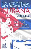 La Cocina Cubana: Nitza Villapol 1495483703 Book Cover