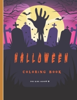 halloween coloring book for kids ages 4-8: halloween coloring and activity book for toddlers and kids B08H6NMD2D Book Cover