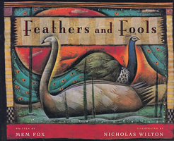 Feathers and Fools 0152023658 Book Cover